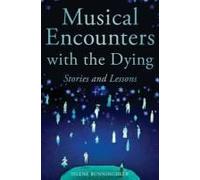 Musical Encounters With Dying