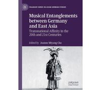 Musical Entanglements Between Germany And East Asia