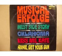 Musical-Erfolge - West Side Story / Oklahoma / Kiss Me, Kate / Annie, Get Your Gun