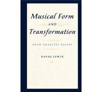 Musical Form and Transformation by David Lewin Paperback Book David Lewin (Auteur)