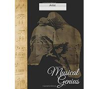 Musical Genius: 130 Page Of Blank Line Paper Music Writing Manuscript,Sheet Of Musical Design ; 8.5x11 Inches With Large Custom Bird Design Cover, To Bring Out The Version Of Yourself