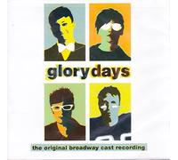 Original Broadway Cast Recording – Musical – Glory Days