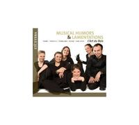 Musical Humors & Lamentation