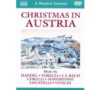 Musical Journey: Christmas In Austria