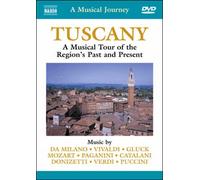 NAXOS – DVD – Voyages musicaux : Toscane