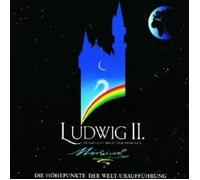 MUSICAL - LUDWIG II.,SEHNSUCHT NACH DEM CD NEUF