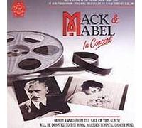 Mack & Mabel in Concert – Import – Rhino