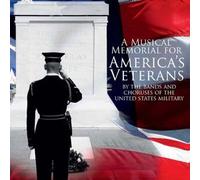 Musical Memorial For America's Veterans