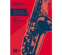 Musical Moments Alto Saxophone Book 4 Inconnu (Auteur)