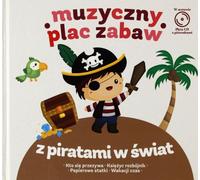Musical Playground : With Pirates in the World (digibook)