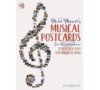 Musical Postcards for Alto Saxophone: 10 pieces in 10 styles from around the world. alto saxophone.