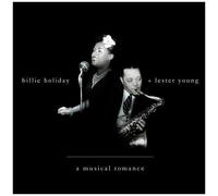 Billie Holiday And Rester Young – Musical Romance – CD – Legacy