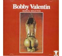 Musical Seduction by Bobby Valentin (2008-08-11)