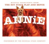 Musical Stage Company - Annie: Musical Highlights from Hit Stage Play