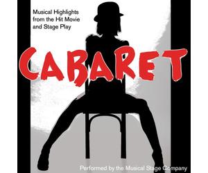 Musical Stage Company - Cabaret: Musical Highlights from The Hit Stage