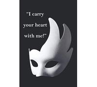 Musical Theater Quote! I Carry Your Heart With Me: Theatre Lovers Notebook, Weekly Planer Lined Writing Book For Journaling, Theater Themed Gifts For Girls/Boys, Novelty Gifts For Aspiring Actresses