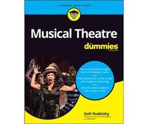 Musical Theatre For Dummies by Seth Rudetsky Seth Rudetsky (Auteur)
