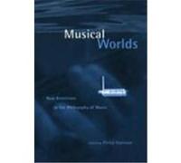 Musical Worlds Alperson, Philip (Auteur)
