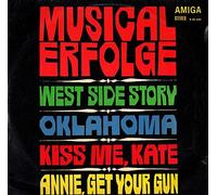 Musicalerfolge West Side Story Oklahoma Kissme, Kate Annie, get your gun