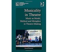 Musicality In Theatre