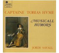 Musicall Humors 1605 Hume / Savall,Jordi