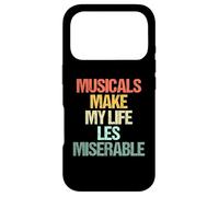 Musicals Make My Life Les Miserable Théâtre Musical Amusant Coque pour iPhone 17 Pro