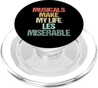 Musicals Make My Life Les Miserable Théâtre Musical Amusant PopSockets PopGrip pour MagSafe