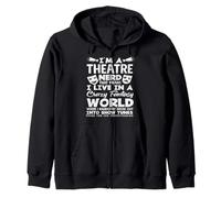 Musicals Theatre Nerd Crazy Fantasy World Lover Musical Lover Sweat à Capuche