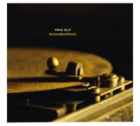 Edel – Trio Elf - Musicboxmusic