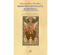 Musiche e ritualità massonica. In grado di apprendista