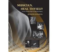 Musician, Heal Thyself. Nachschlagewerk.