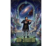 MUSICIAN The Indrajala Trilogy: Book 3 - Stanton Roy - Auto-Édition - ebook (ePub) - Livre