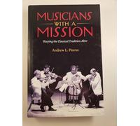 Musicians With a Mission: Keeping the Classical Tradition Alive