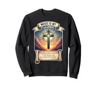 Musicien chrétien La Musique est Mon Professeur de ministère Jésus Christ Sweatshirt