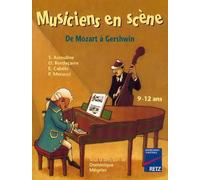 Musiciens en scène : De Mozart à Gershwin