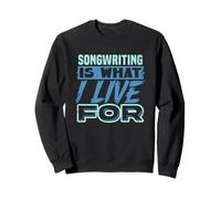 Musiciens et Amateurs de Musique Écrivain de Paroles Sweatshirt