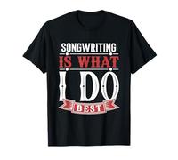 Musiciens et amateurs de musique Écrivain paroles Écriture de chansons T-Shirt