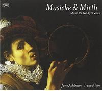 Musicke & Mirth : Music for Two Lyra Viols