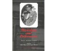 Musicology and Performance Alfred Mann, George J. Buelow, Paul Henry Lang (Auteur)