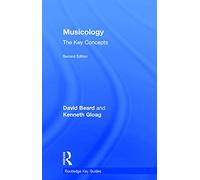 Musicology: The Key Concepts