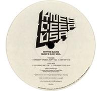 Musics In My Soul - Rhythm Slaves 12"