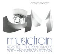 Musictrain Revisited - The Remix & More 50th Anniversary Edition