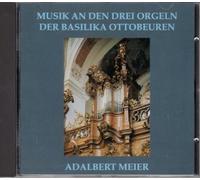 Musik an den drei Orgeln der Basilika Ottobeuren