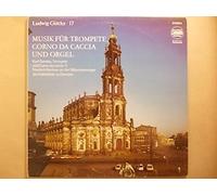 Musik für Trompete, Corno Da Caccia und Orgel
