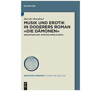 Musik Und Erotik In Doderers Roman 'die Dämonen