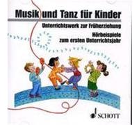 Musik und Tanz für Kinder. 2 CD's