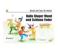 Musik und Tanz für Kinder. Kinderheft 3 Grüner, Micaela, Nykrin, Rudolf, Widmer, Manuela (Auteur)
