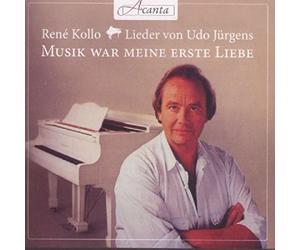 Musik war meine erste Liebe Lieder von Udo Jürgens