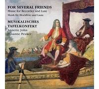 Severin – Musikalisches Tafelkonfekt – For Several Friends