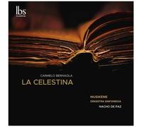 Musikene Orkestra Sinfonikoa - La Celestina (Complete Ballet) [Compact Discs]